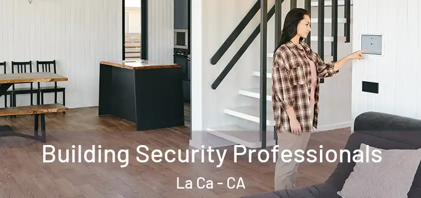  Building Security Professionals La Ca - CA