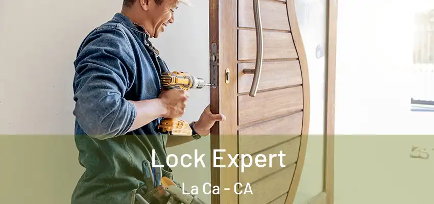  Lock Expert La Ca - CA