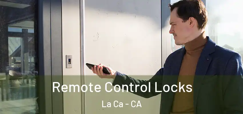 Remote Control Locks La Ca - CA