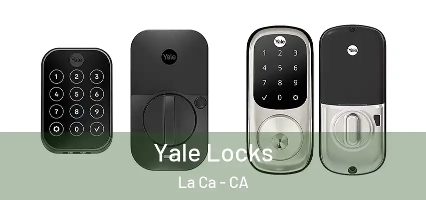  Yale Locks La Ca - CA